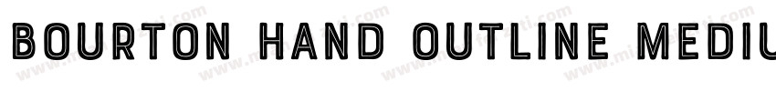 Bourton Hand Outline Medium字体转换